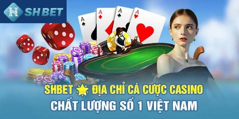 Casino Shbet – Sòng Bài Giải Trí Uy Tín Hấp Nhất 2 Casino Shbet trực tuyến với đa dạng các tựa game cá cược hot hit